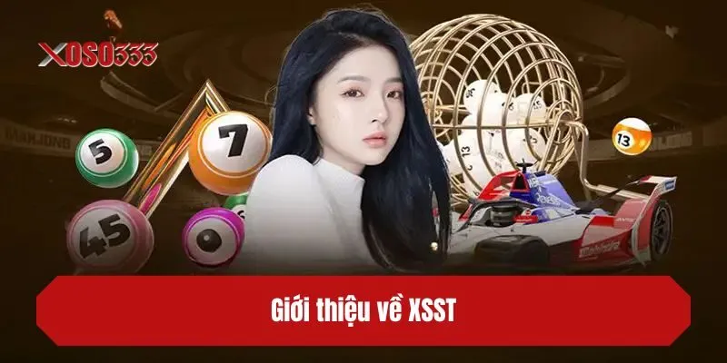 Giới thiệu về XSST