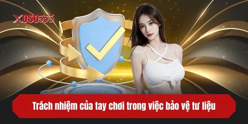 Nghĩa vụ mà các bet thủ cần nắm kỹ